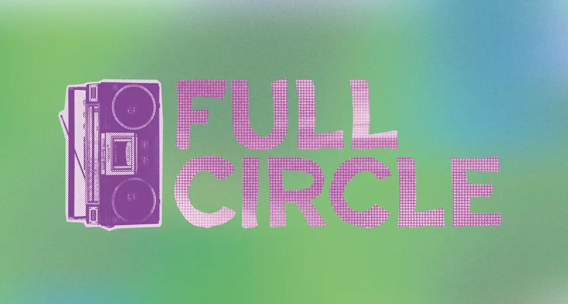 Full Circle